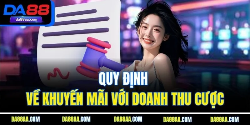 Quy định về khuyến mãi với doanh thu cược